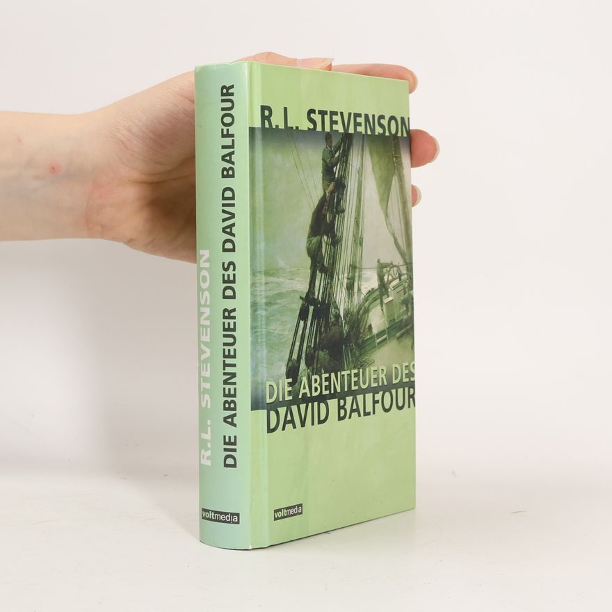Robert Louis Stevenson Die Abenteuer des David Balfour