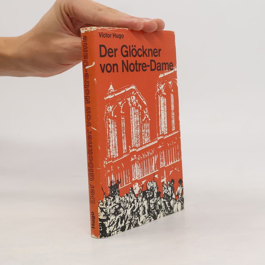 Victor Hugo Der Glöckner von Notre-Dame