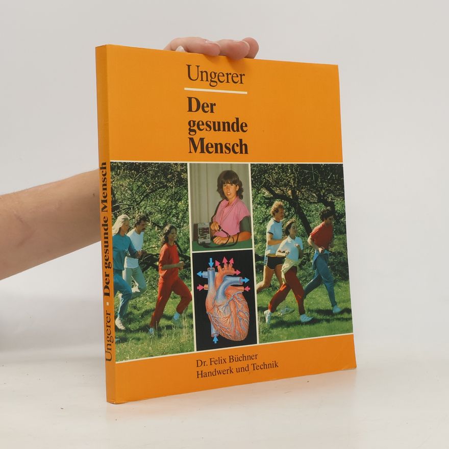 Otto Ungerer Der gesunde Mensch