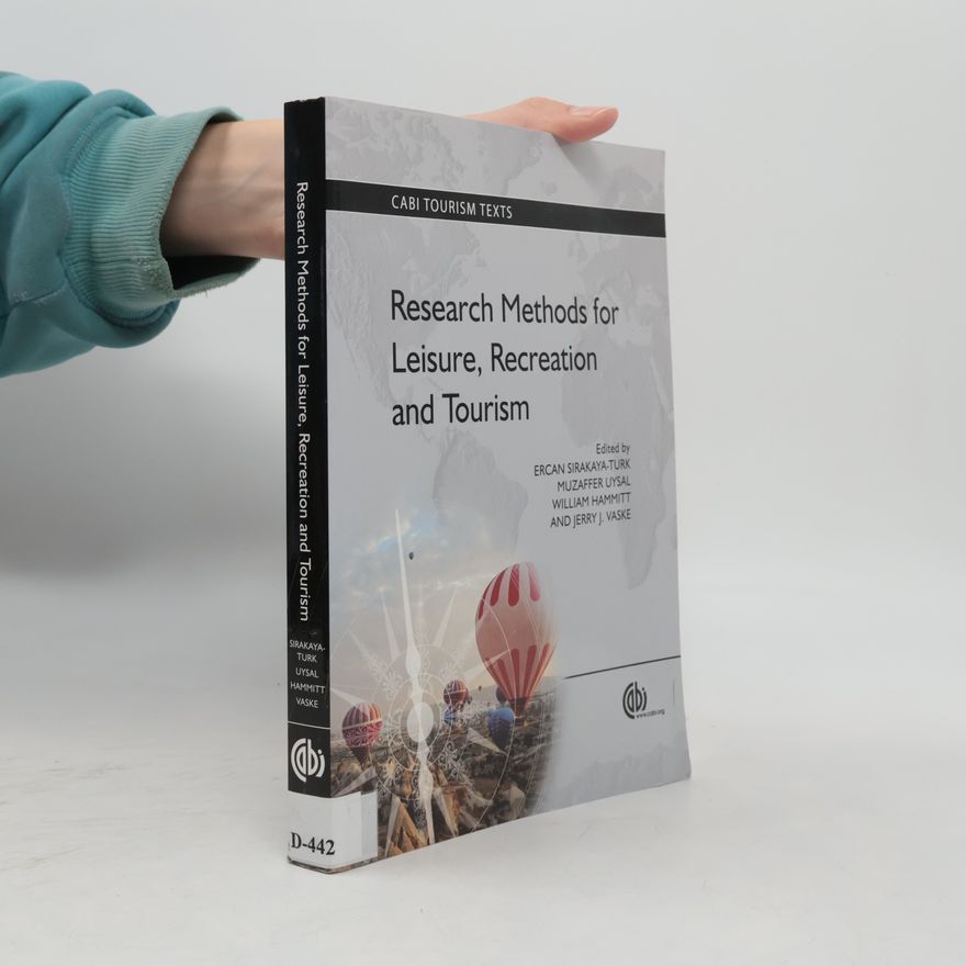 Ercan SirakayaTurk Research Methods for Leisure, Recreation and Tourism