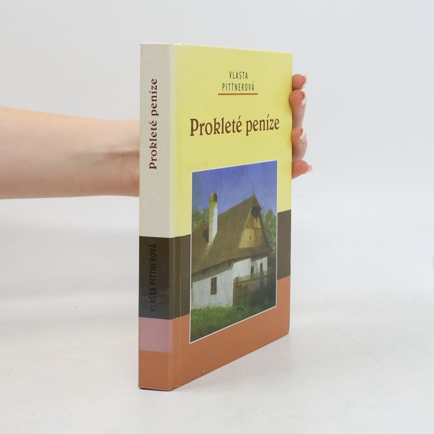 Vlasta Pittnerová Prokleté peníze