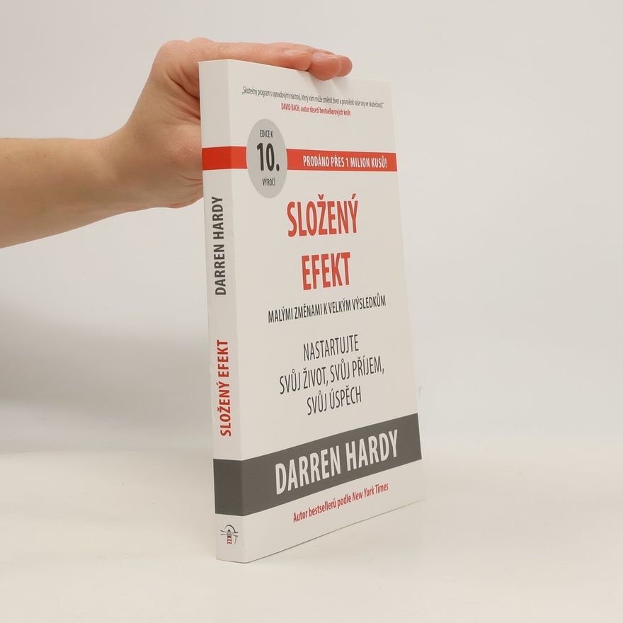 Darren Hardy Složený efekt