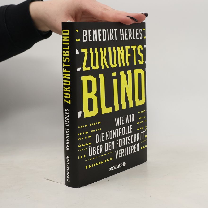 Benedikt Herles Zukunftsblind