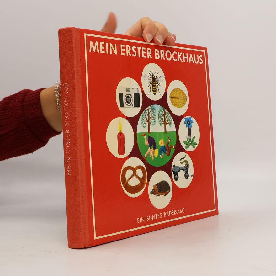 Autores varios Mein erster Brockhaus: Ein buntes Bilder-ABC