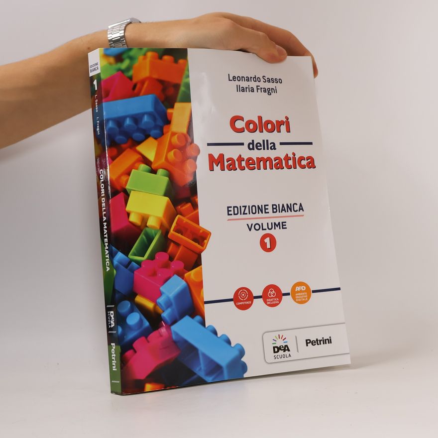 Leonardo Sasso Colori della Matematica 1