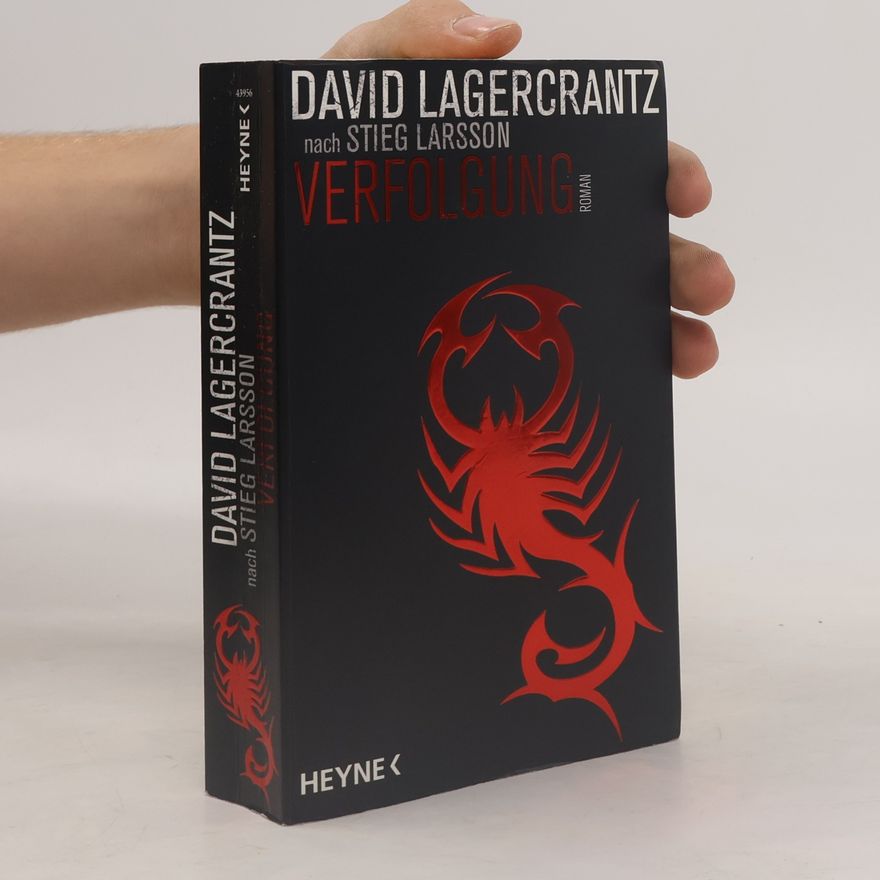 David Lagercrantz Verfolgung