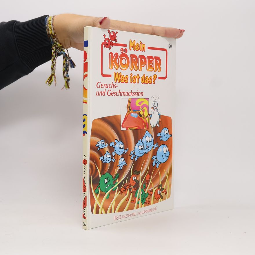 Kolektiv autorů Mein Körper. Was ist das? Geruchs- und Geschmackssinn (n.20)