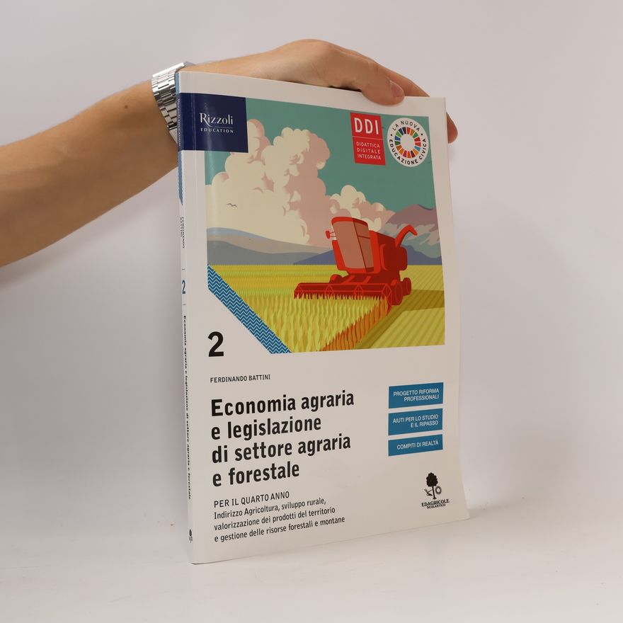 Ferdinando Battini Economia agraria e legislazione di settore agraria e forestale 2