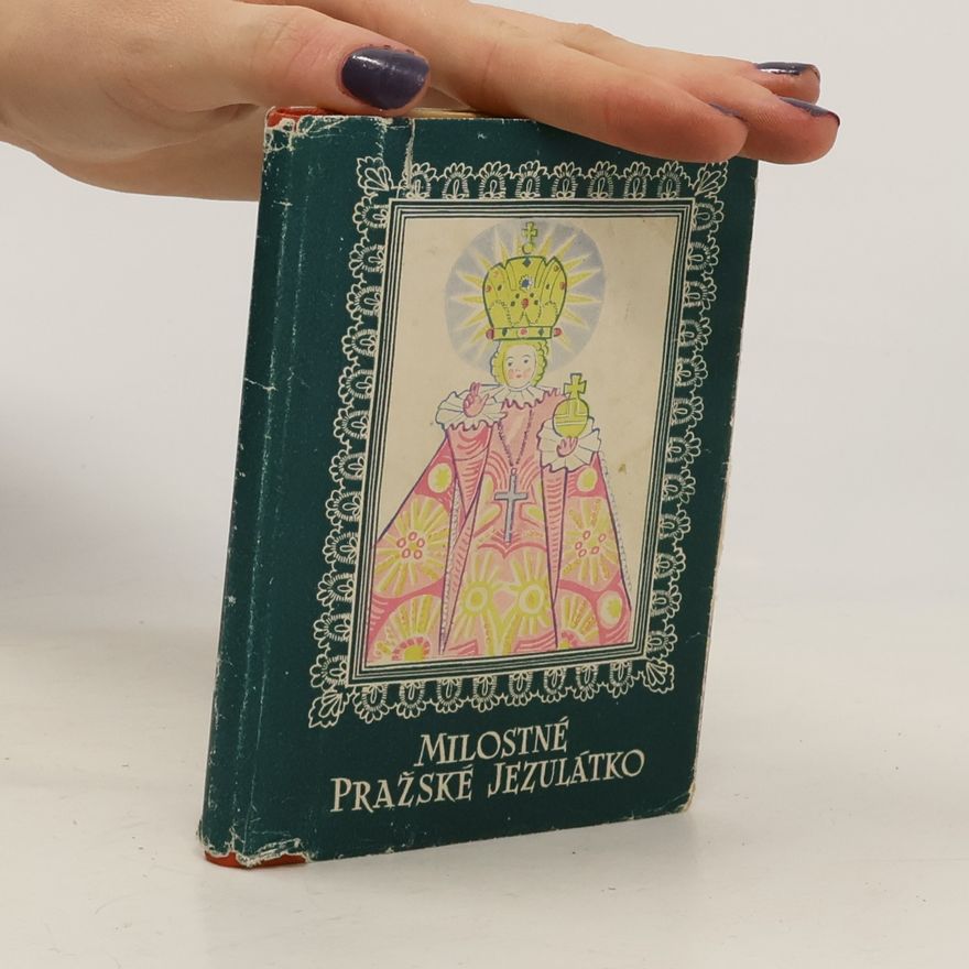 Kolektiv autorů Milostné pražské jezulátko