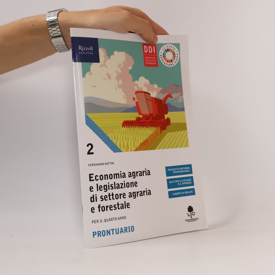 Ferdinando Battini Economia agraria e legislazione di settore agraria e forestale 2