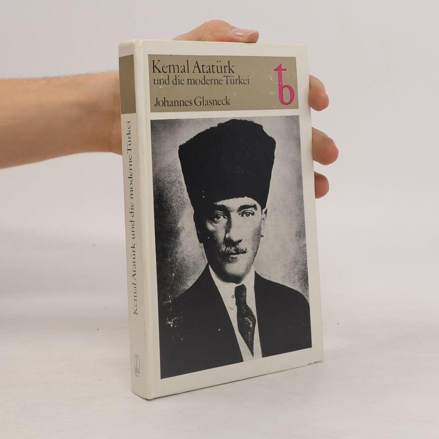 Johannes Glasneck Kemal Atatürk