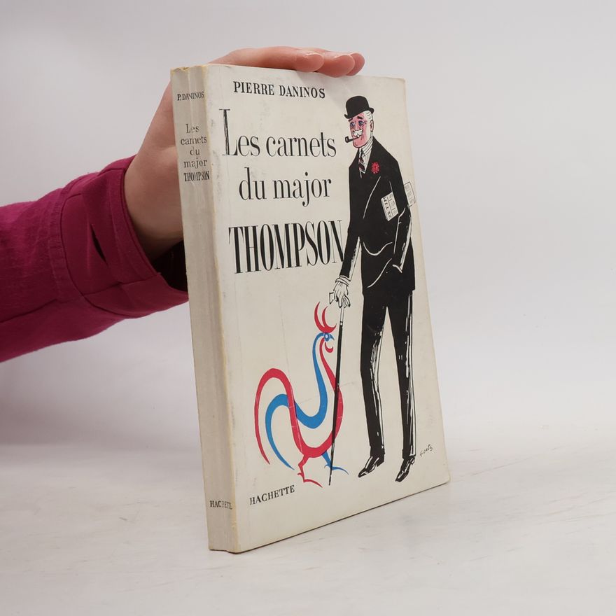 Pierre Daninos Les carnets du major Thompson