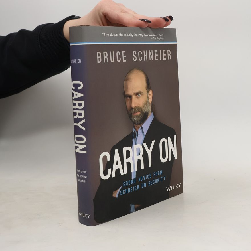 Bruce Schneier Carry On