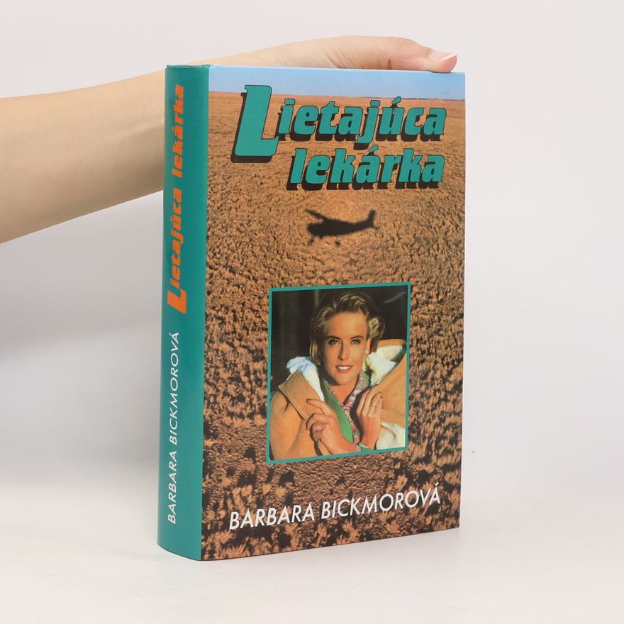 Barbara Bickmore Lietajúca lekárka