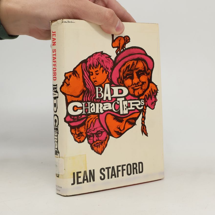 Jean Stafford BAD CHARACTERS