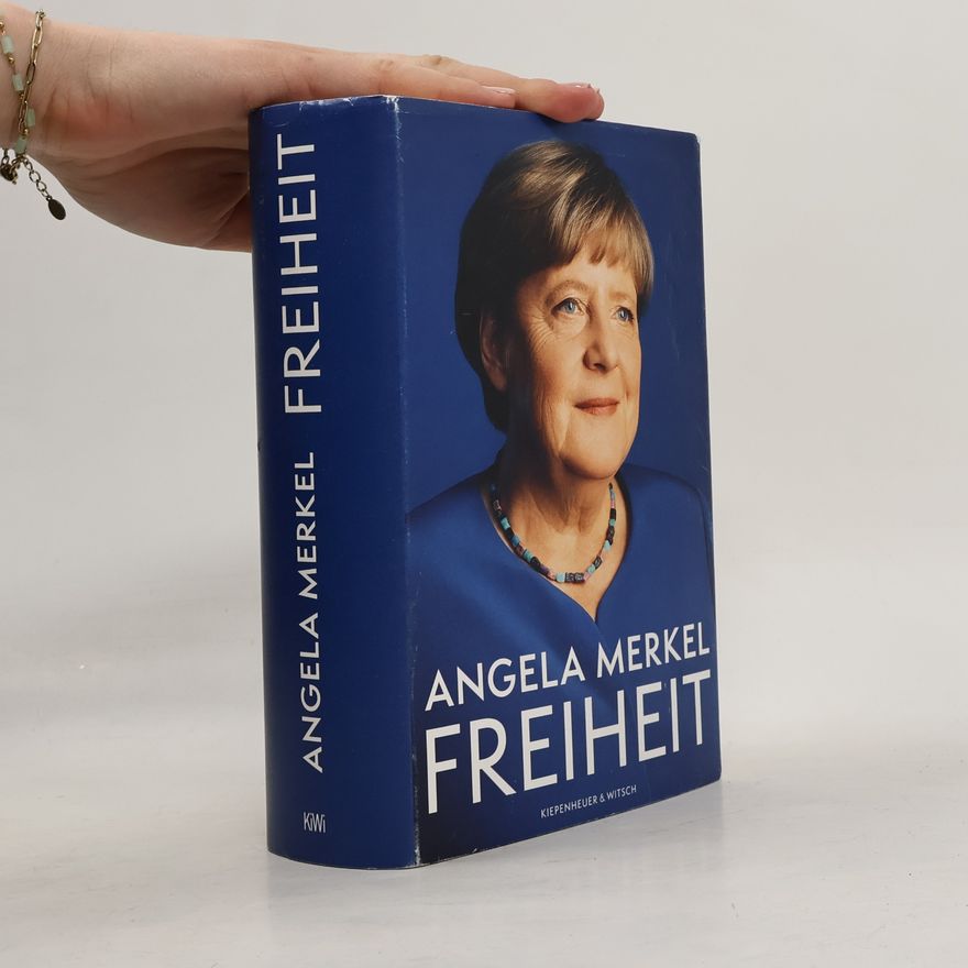 Angela Merkel Freiheit