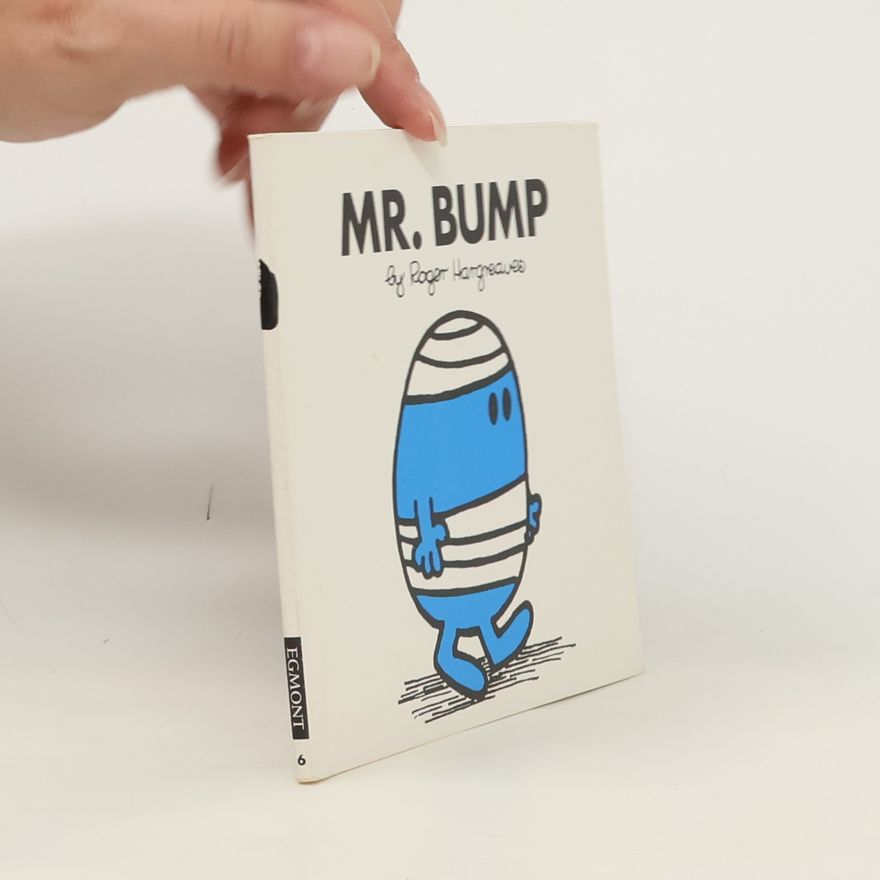 Roger Hargreaves Mr. Bump 6