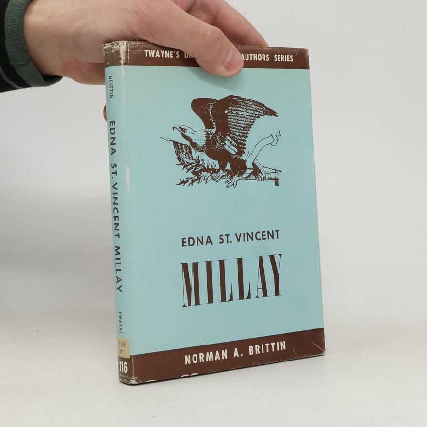 Norman A. Brittin Edna St. Vincent Millay