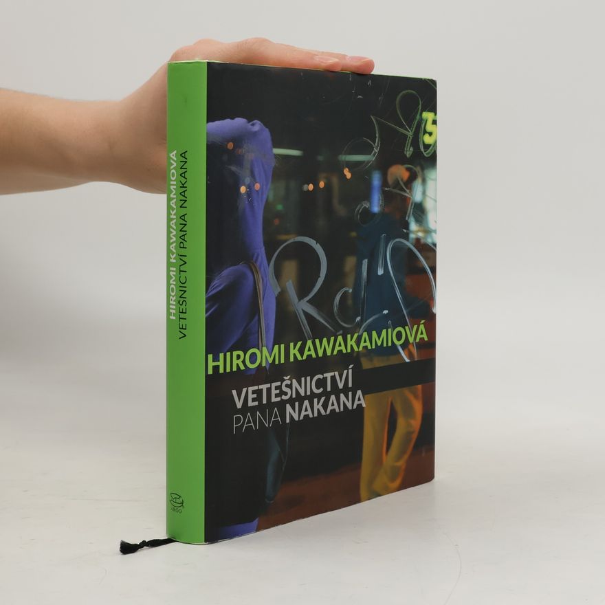 Hiromi Kawakami Vetešnictví pana Nakana