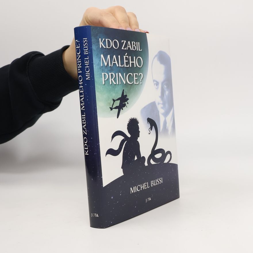 Michel Bussi Kdo zabil Malého prince?