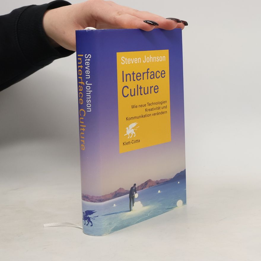 Steven Johnson Interface culture