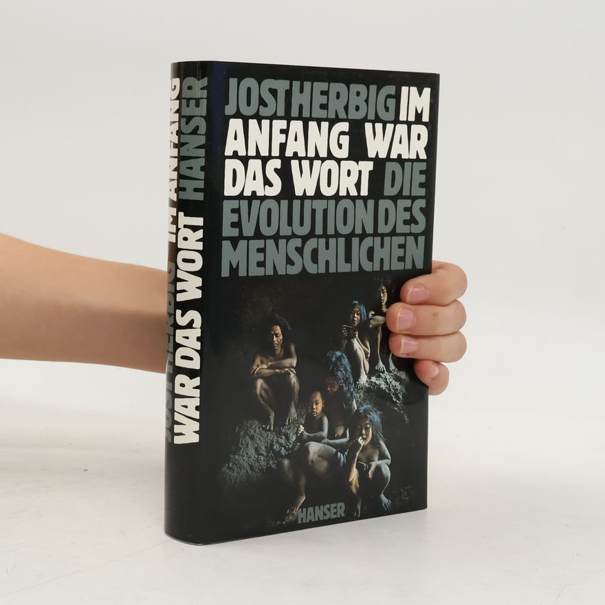 Jost Herbig Im Anfang war das Wort