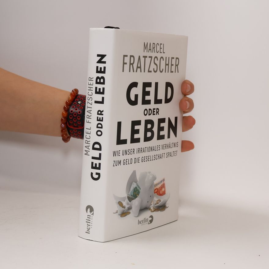 Marcel Fratzscher Geld oder Leben
