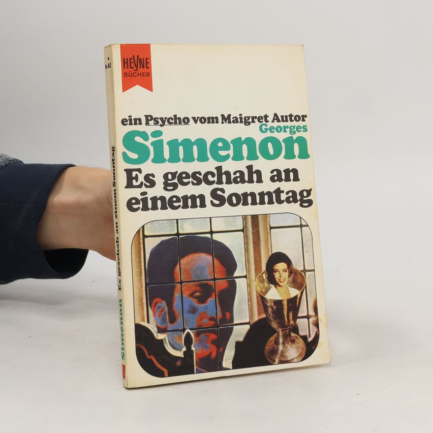 Georges Simenon Es geschah an einem Sonntag