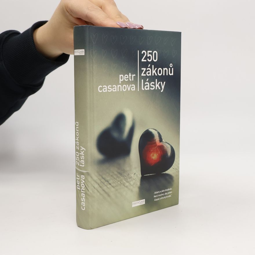 Petr Casanova 250 zákonů lásky