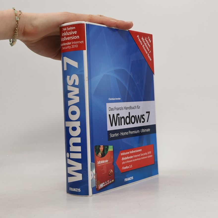 Christian Immler Das Franzis-Handbuch für Windows 7