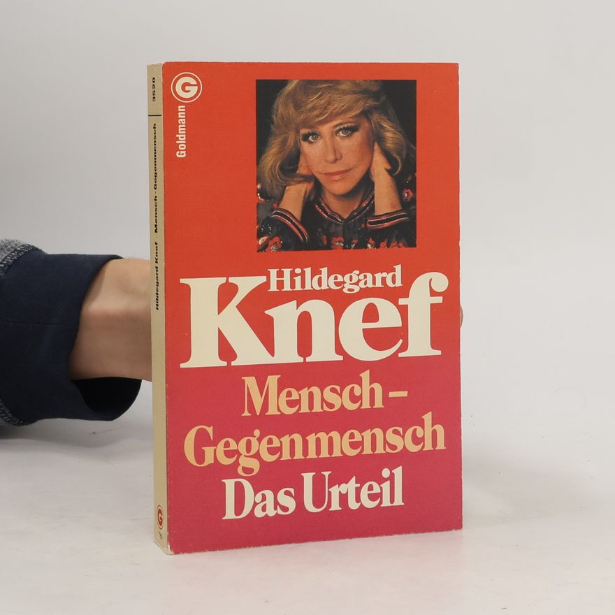 Hildegard Knef Mensch, Gegenmensch