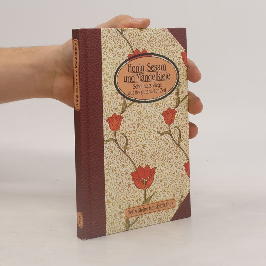 Various authors Honig, Sesam und Mandelkleie