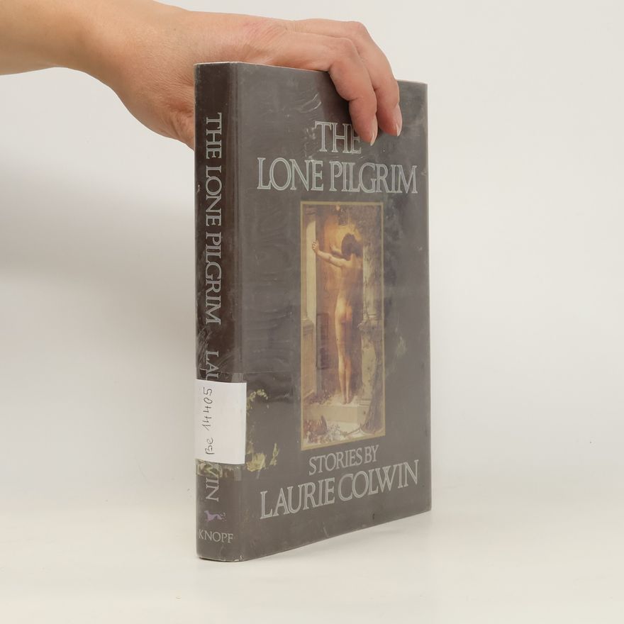 Laurie Colwin The Lone Pilgrim