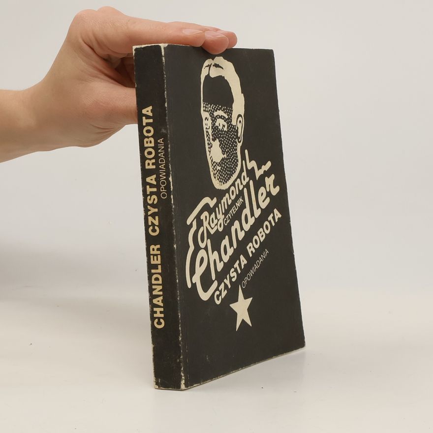 Raymond Chandler Czysta robota