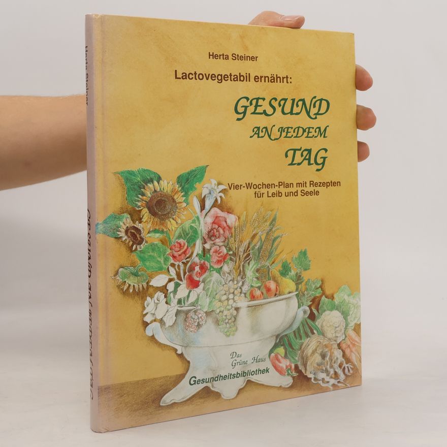 Herta Steiner Gesund an jeden Tag