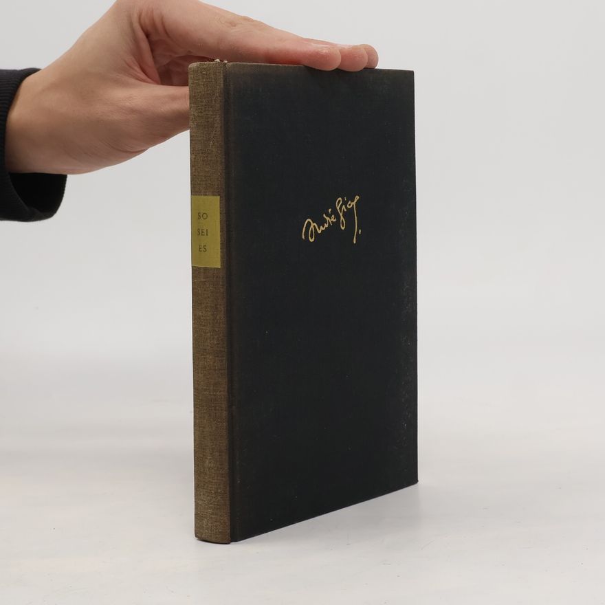 André Gide So sei es