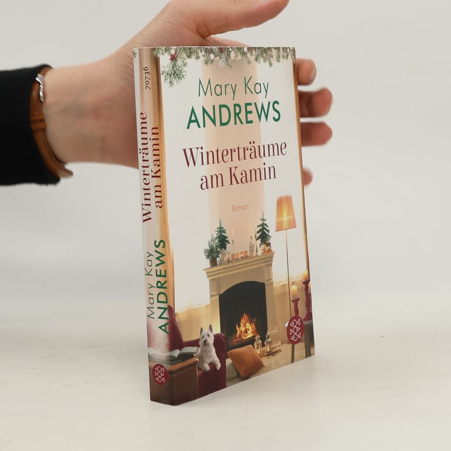 Mary Kay Andrews Winterträume am Kamin