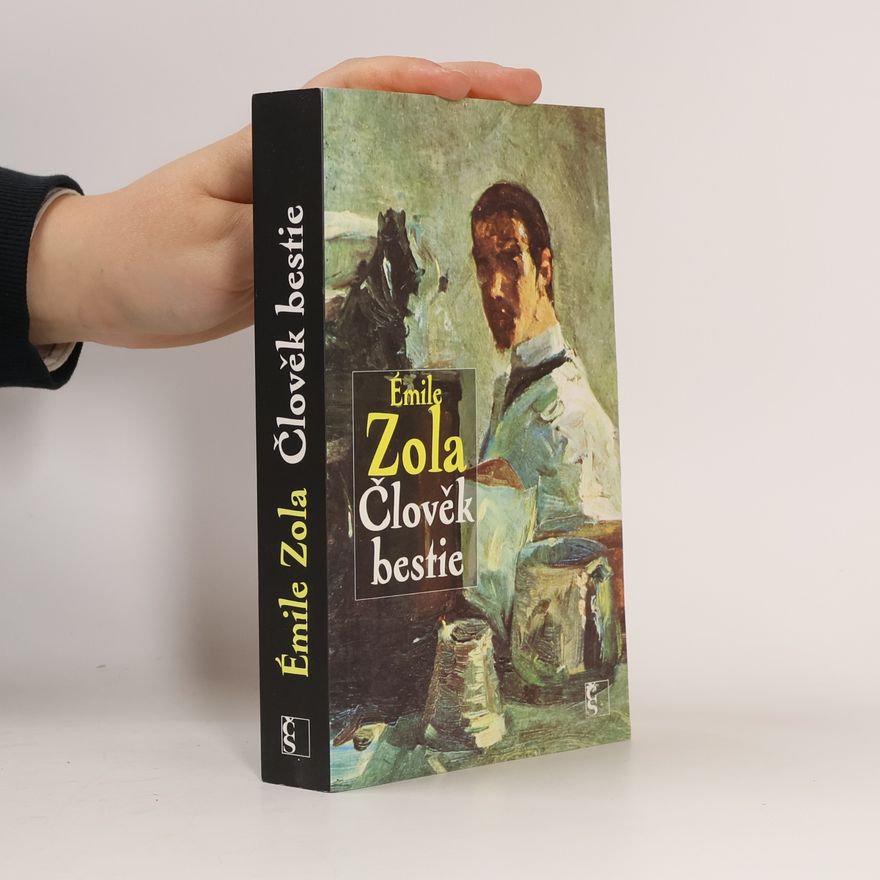 Émile Zola Člověk bestie