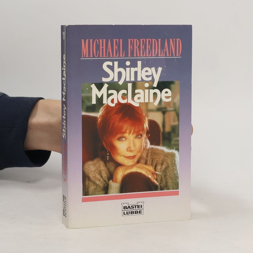 Michael Freedland Shirley MacLaine
