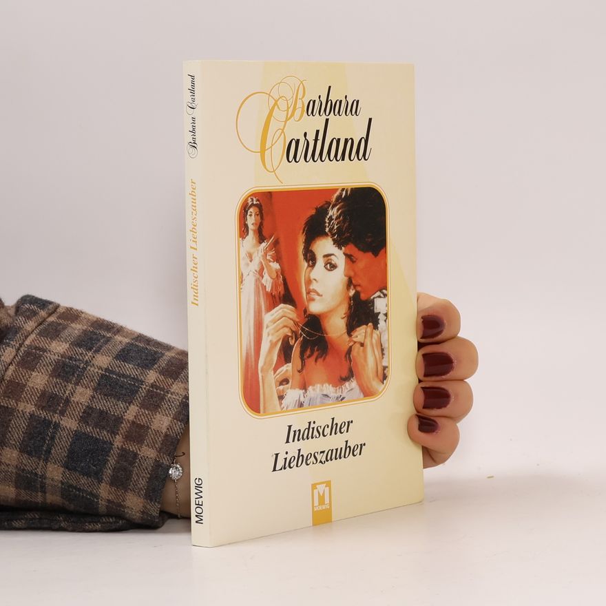 Barbara Cartland Indischer Liebeszauber