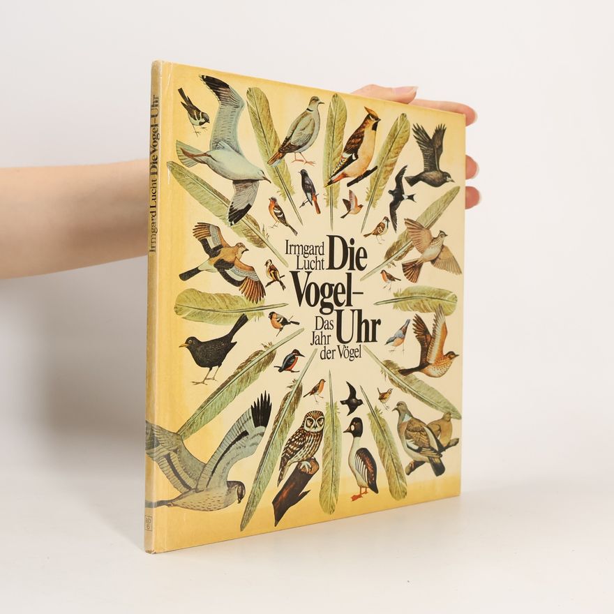 Irmgard Lucht Die Vogel-Uhr