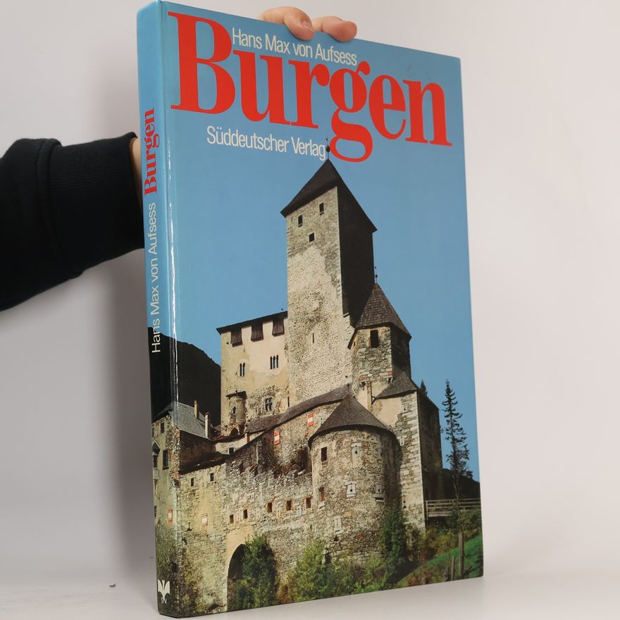 Hans Max von Aufseß Burgen