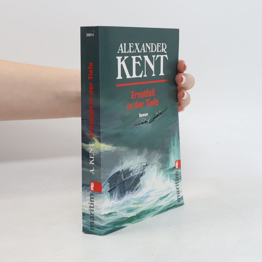 Alexander Kent Ernstfall in der Tiefe