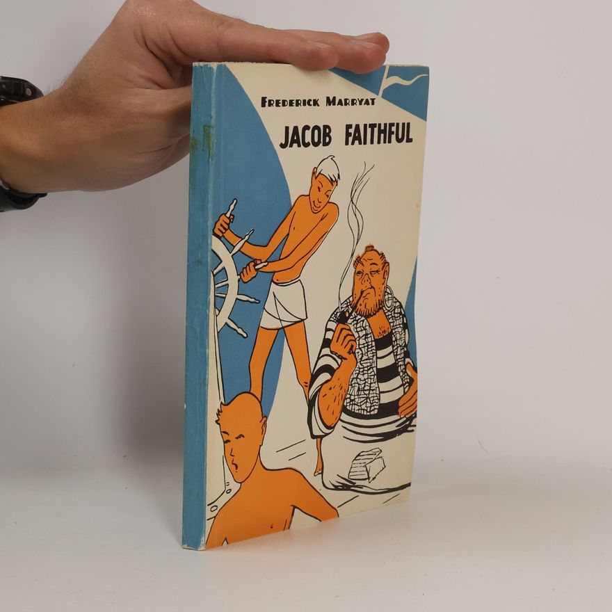 Frederick Marryat Jacob Faithful