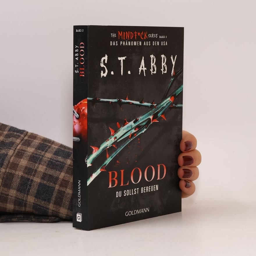 S. T. Abby Blood – Du sollst bereuen