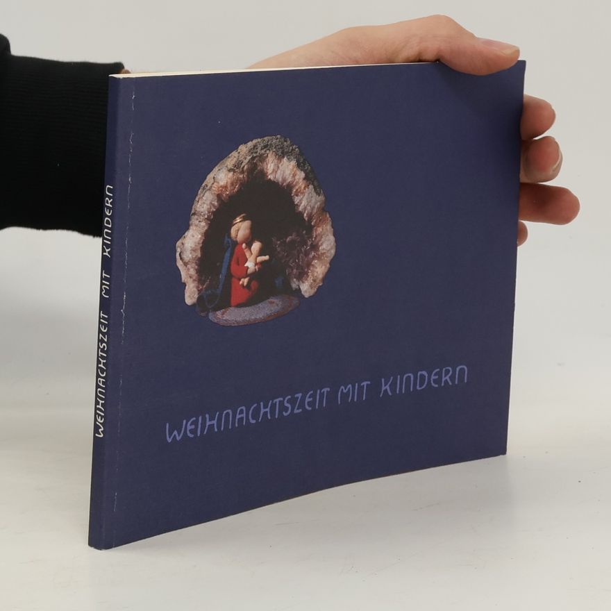 Christel Schlösser Weihnachtszeit mit Kindern