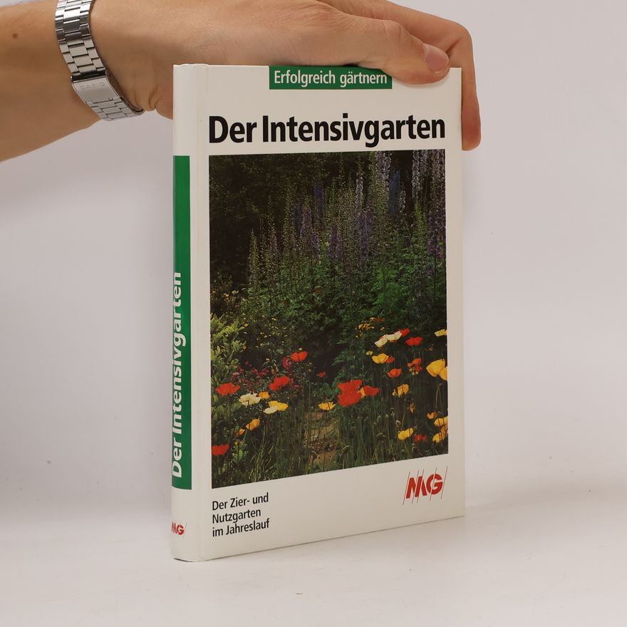 Renate Zeltner Der Intensivgarten