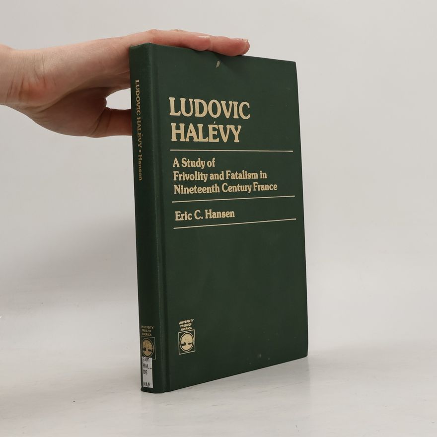 Eric C. Hansen Ludovic Halévy