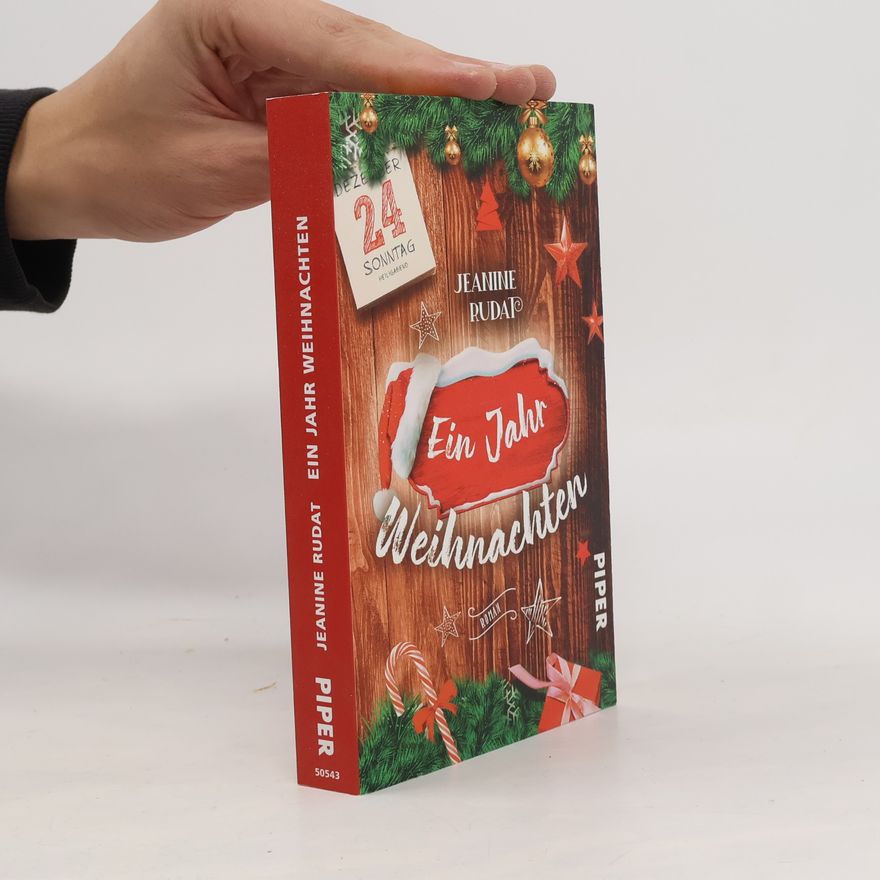 Jeanine Rudat Ein Jahr Weihnachten