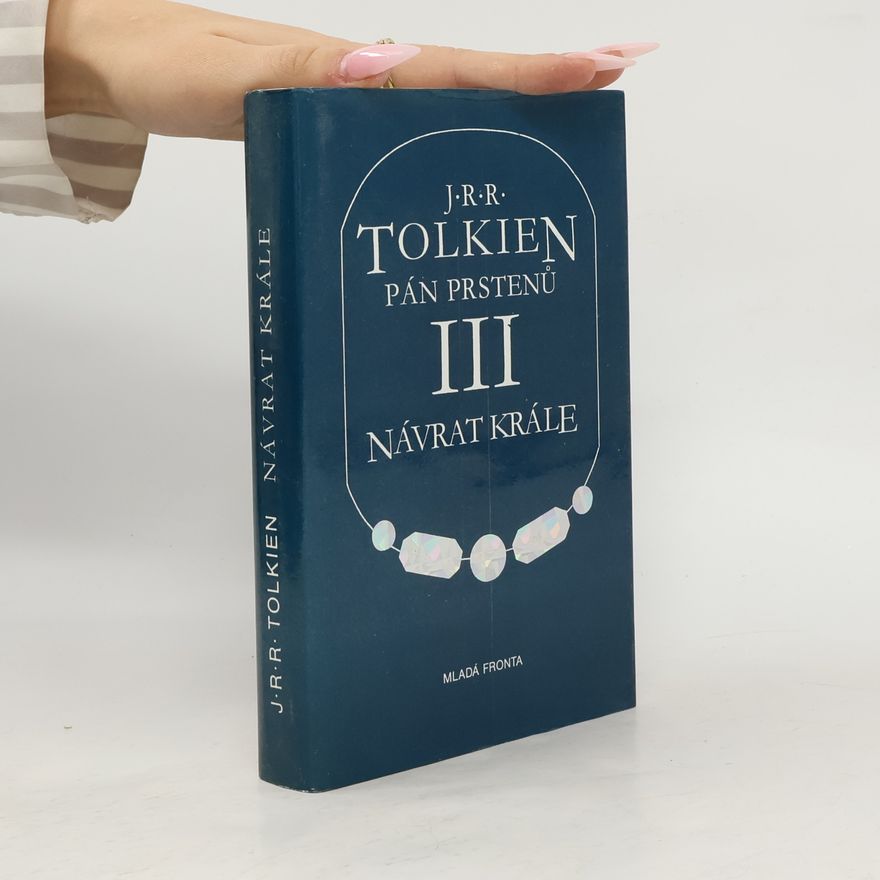 John Ronald Reuel Tolkien Pán prstenů III. Návrat krále